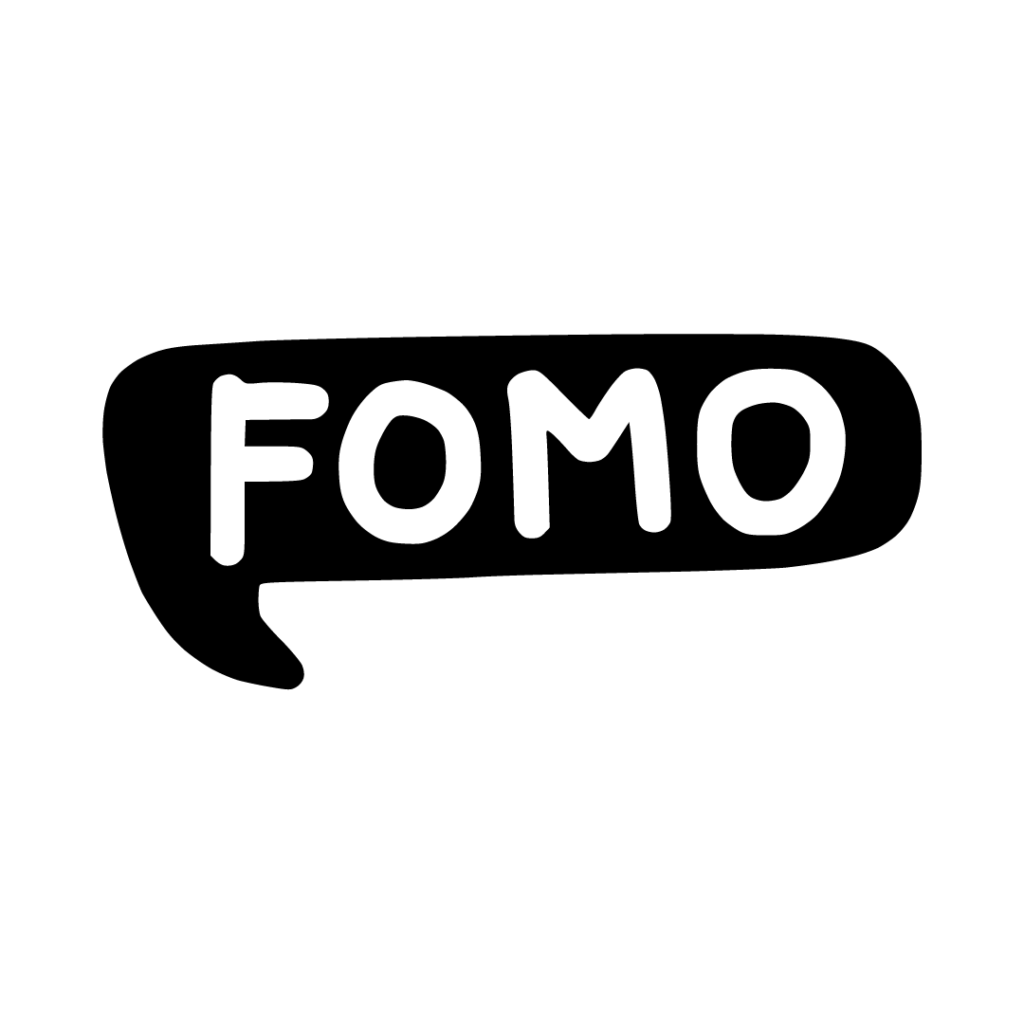 La palabra 'FOMO' en letras grandes y destacadas, representando el concepto de 'Fear of Missing Out'.